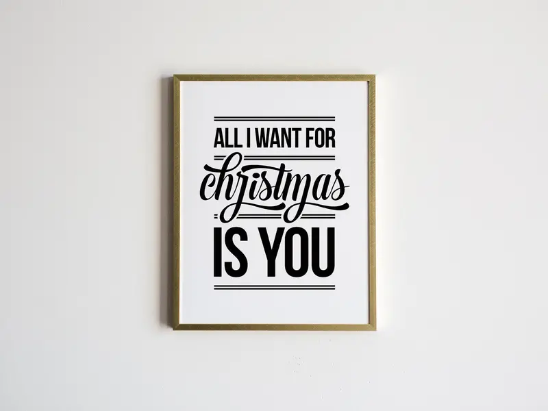 'All I Want For Christmas Is You' Lyric Art Print 1